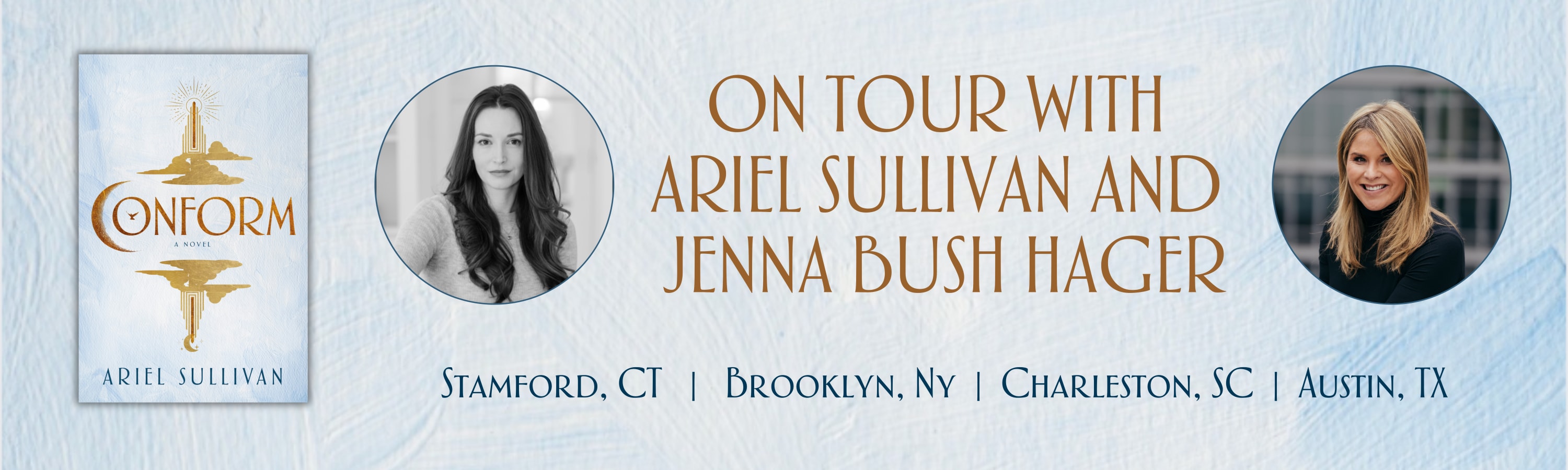 On Tour with Ariel Sullivan and Jenna Bush Hager