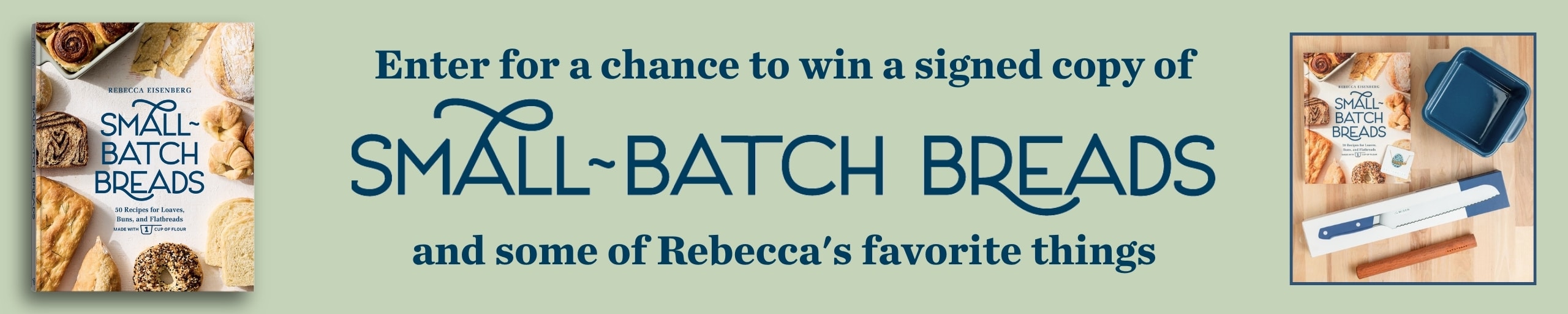 Small Batch Breads giveaway banner