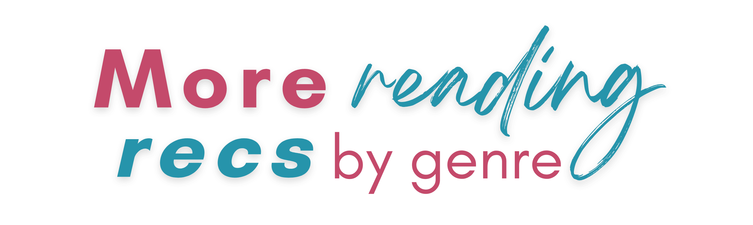 More Reading Recs by Genre 25