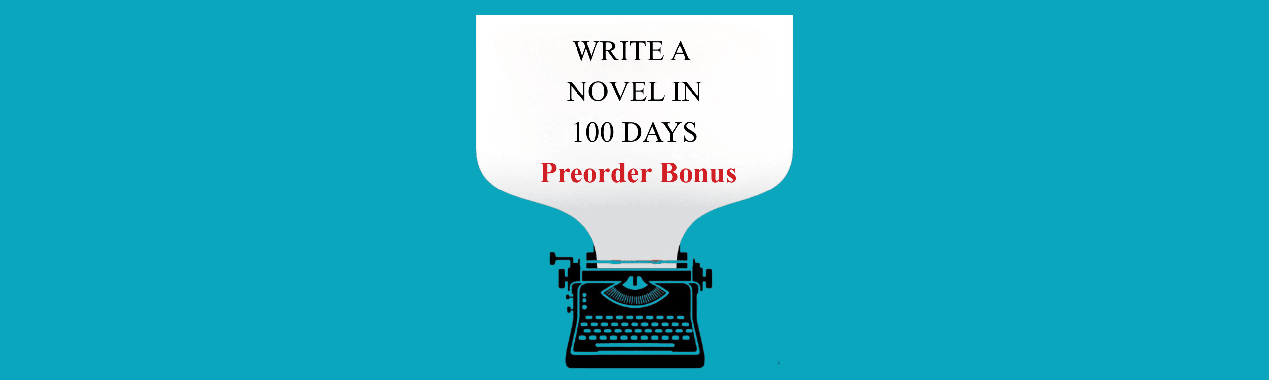 write a novel in 100 days preorder bonus
