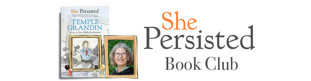 Temple Grandin She Persisted Book Club