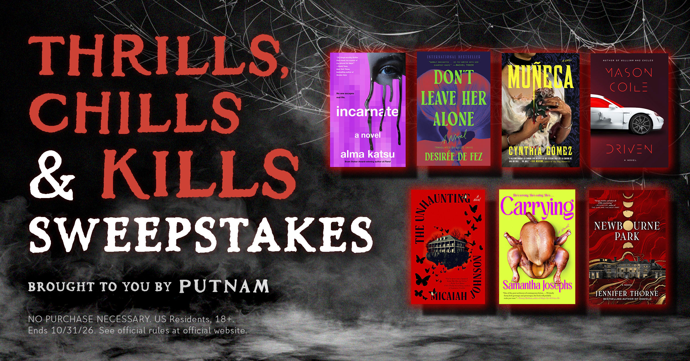 THRILL'S CHILLS & KILLS Sweepstakes, brought to you by Putnam