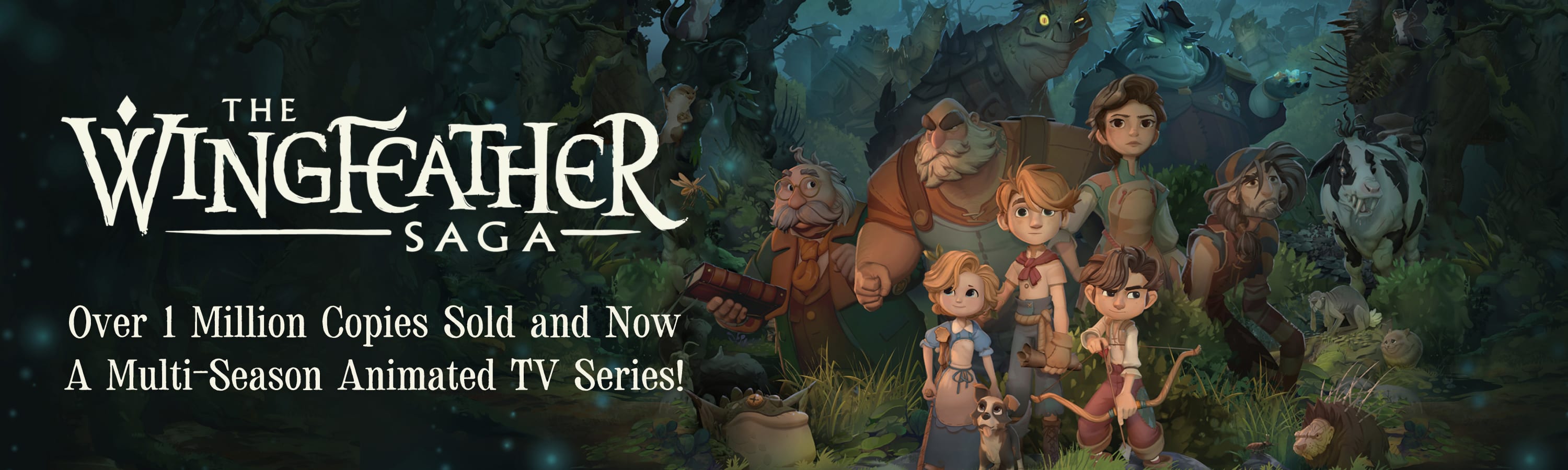 The Wingfeather Saga. Over 1 Million Copies Sold and Now A Multi-Season Animated TV Series!