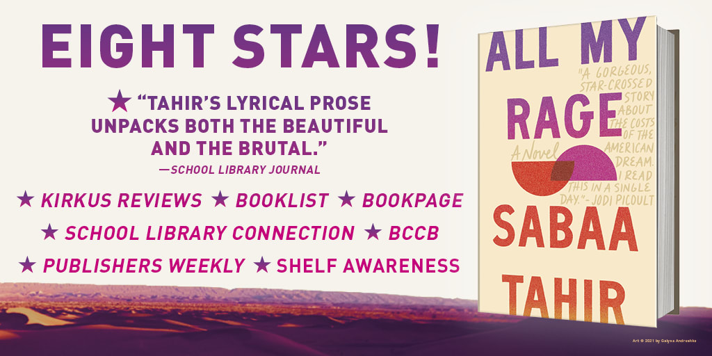 Eight Stars! "Tahir's lyracal prose unpacks both the beautiful and the brutal" - SLJ