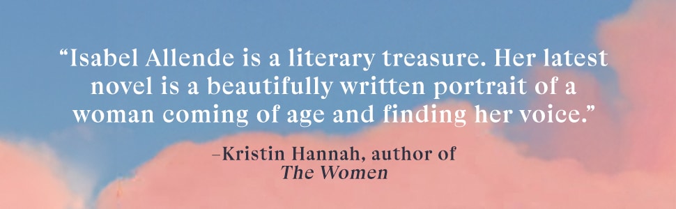 Kristin Hannah says Isabel Allende is a literary treasure.