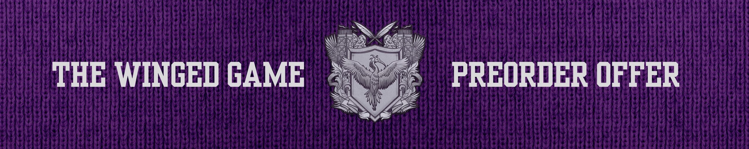 The Winged Game Preorder Offer