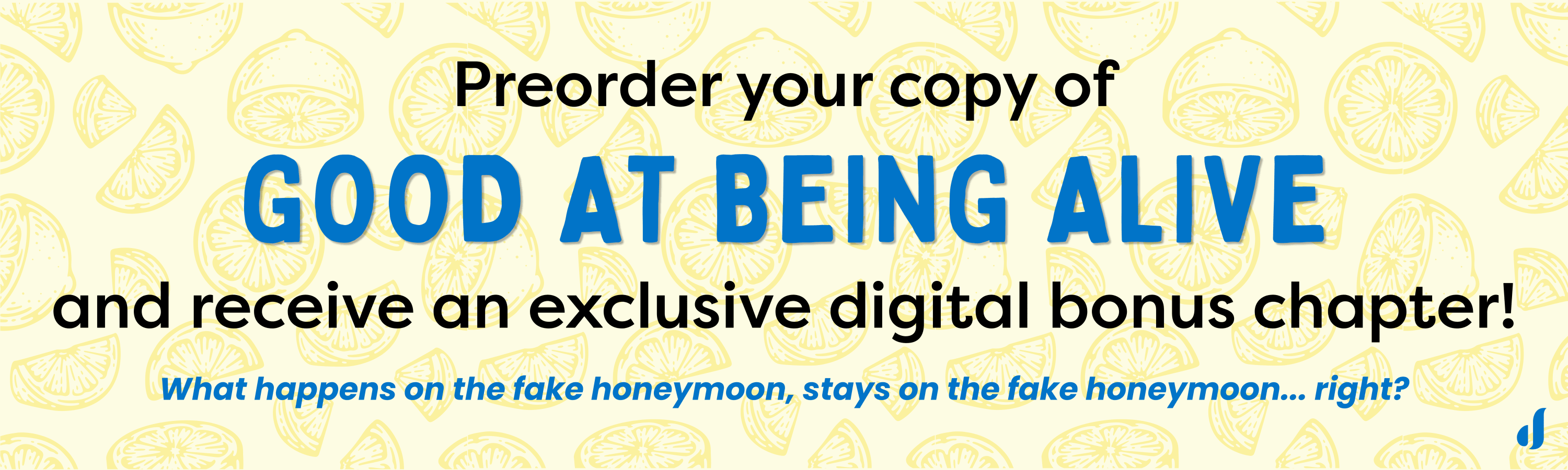 Preorder your copy of Good at Being Alive