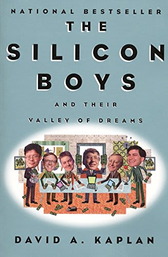 The Silicon Boys by David A. Kaplan