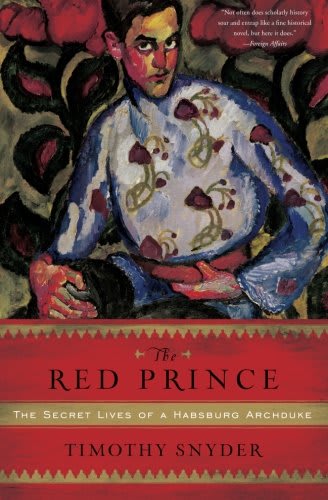 The Red Prince by Timothy Snyder