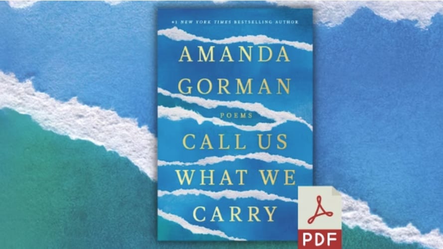 Educator's Guide for Amanda Gorman's Call Us What We Carry