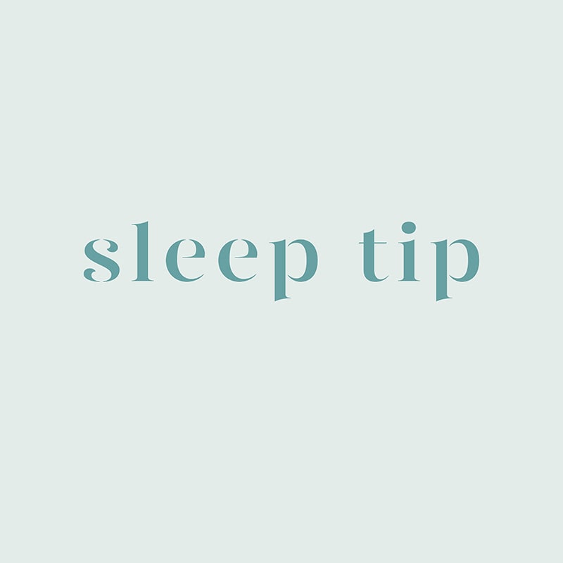 Sleep Tip