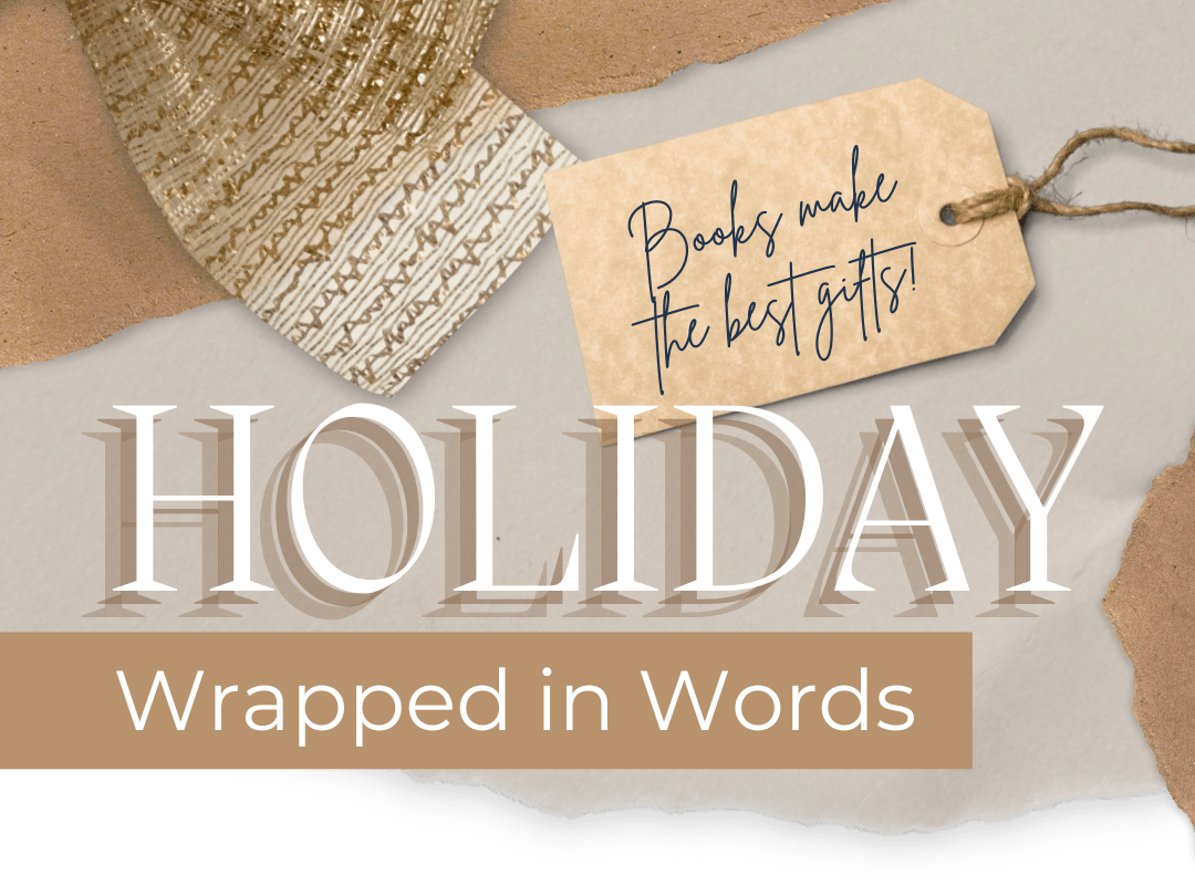 Holiday Wrapped in Words