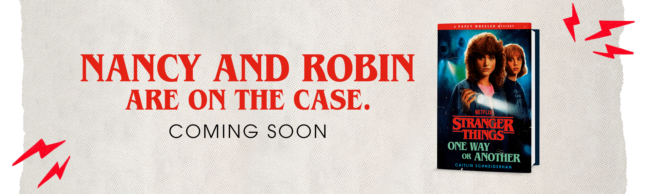 ONE WAY OR ANOTHER - Coming Soon