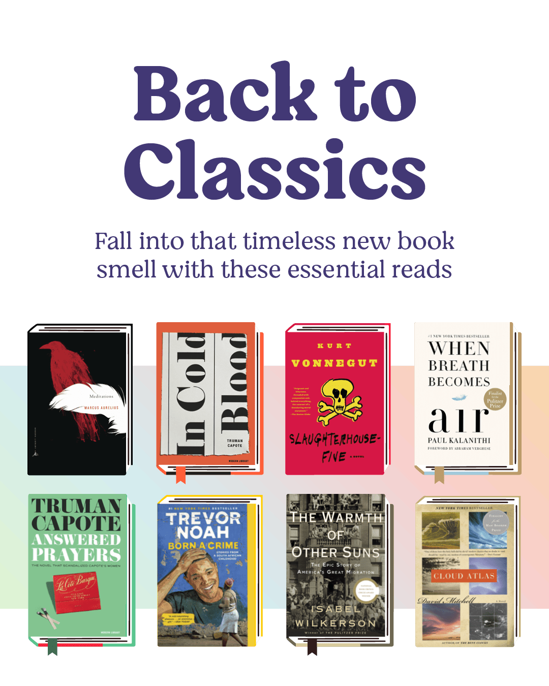 Designed banner with various book covers and text that reads: Back to Classics, fall into that timeless new book smell with these essential reads