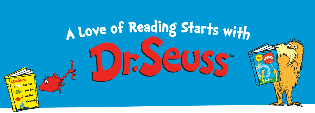 A Love of Reading Starts with Dr. Seuss