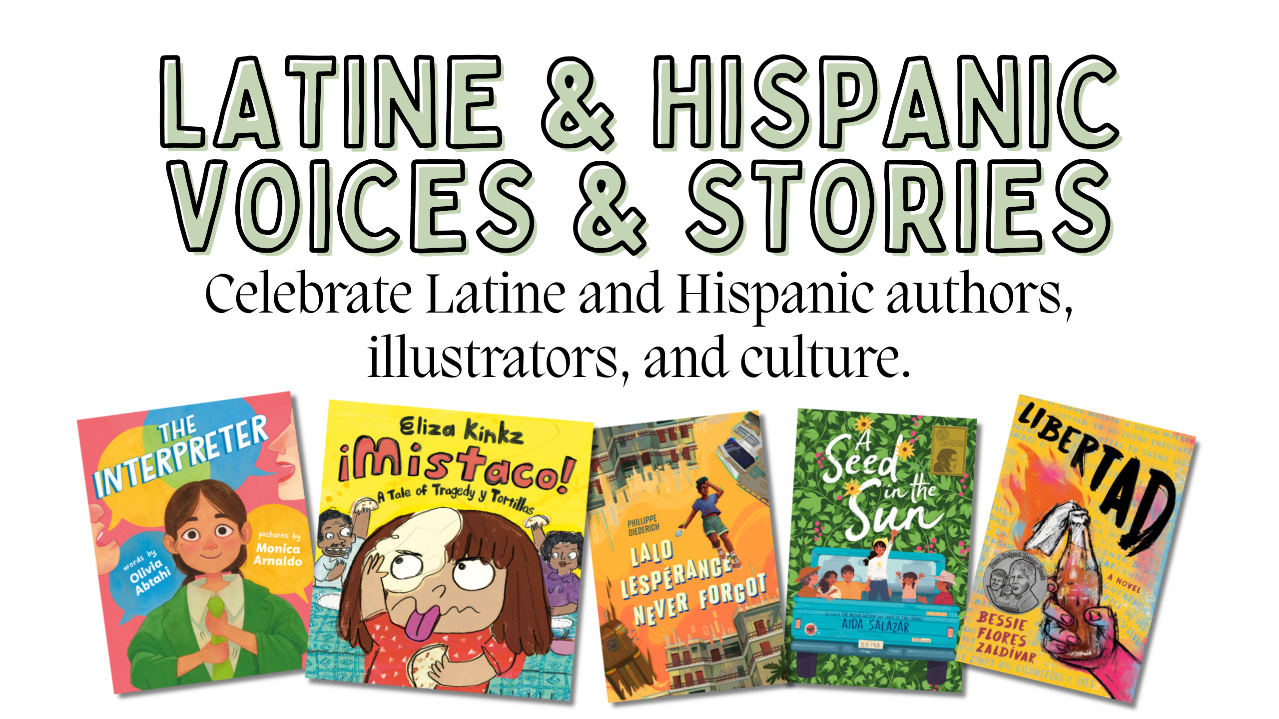 Latine & Hispanic voices and stories