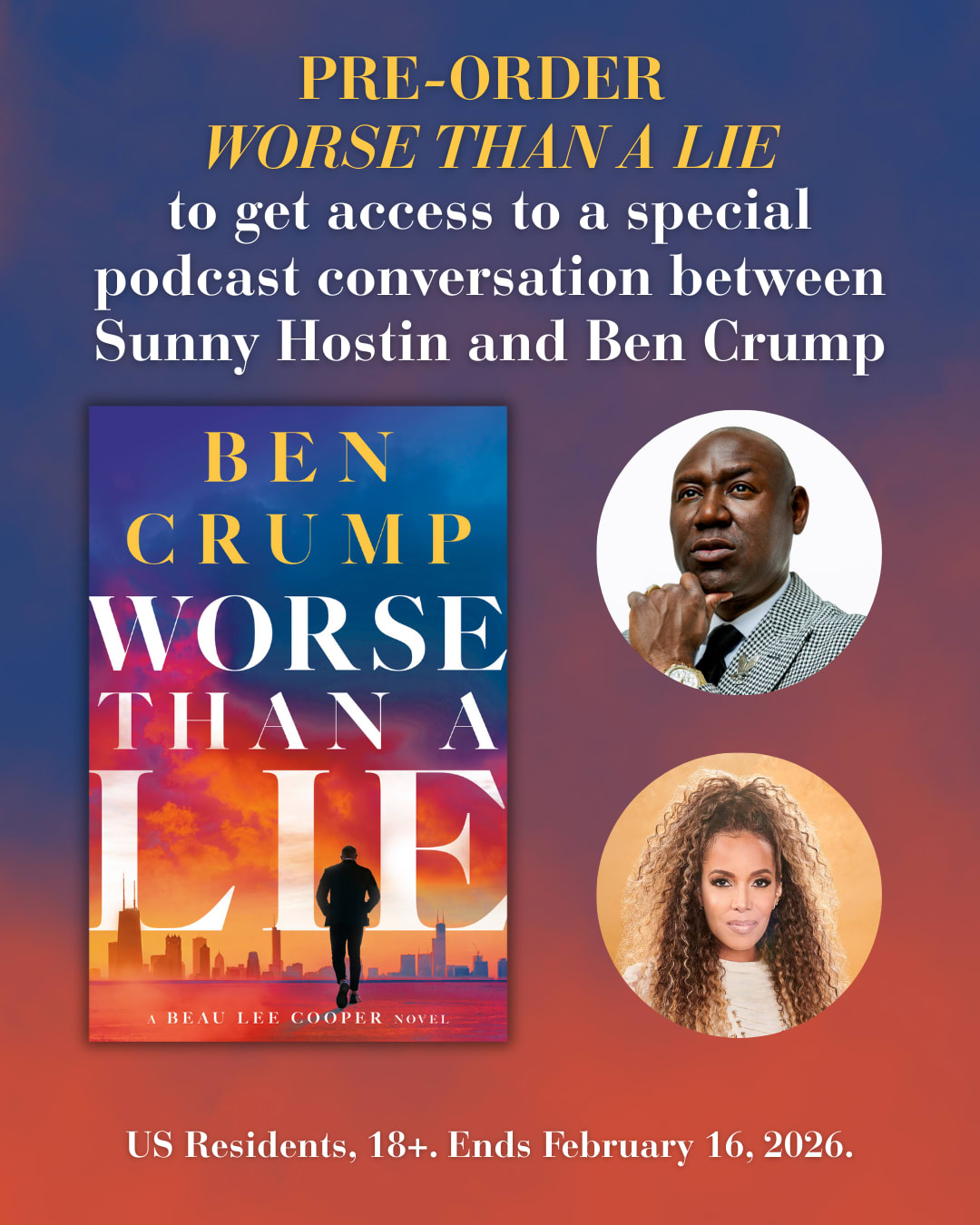 Pre-order Worse Than A lie to get a special podcast with Ben Crump and Sunny Hostin