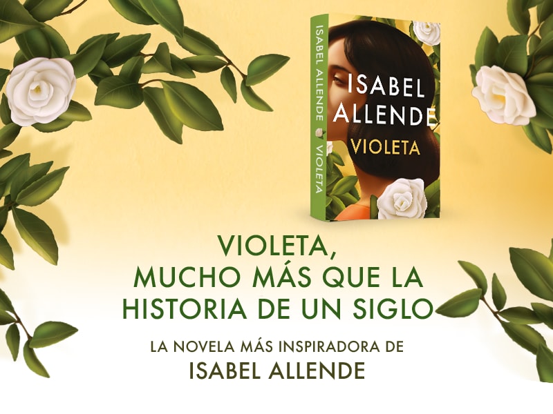 Nuevo título de Isabel Allende: Violeta - Penguin Random House