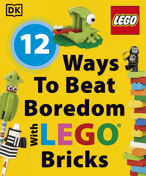LEGo 12 ways to beat boredom