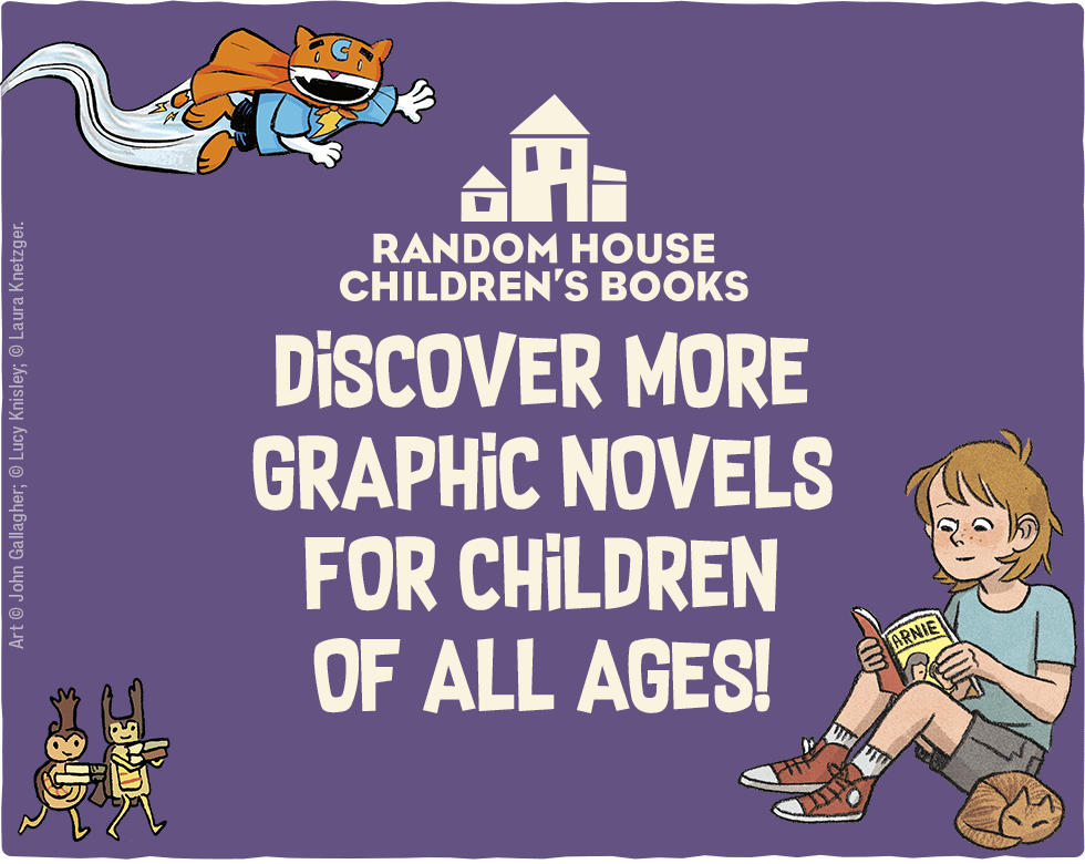 Discover more graphic novels for children of all ages!