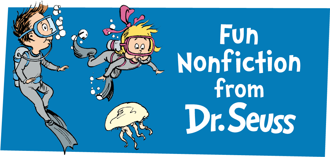 Fun Nonfiction from Dr. Seuss