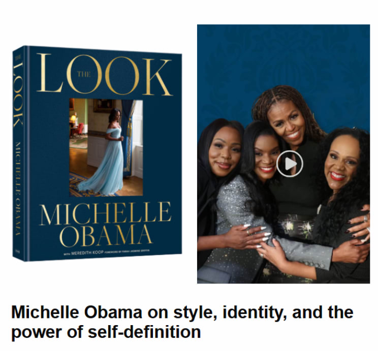 Michelle Obama and The Look