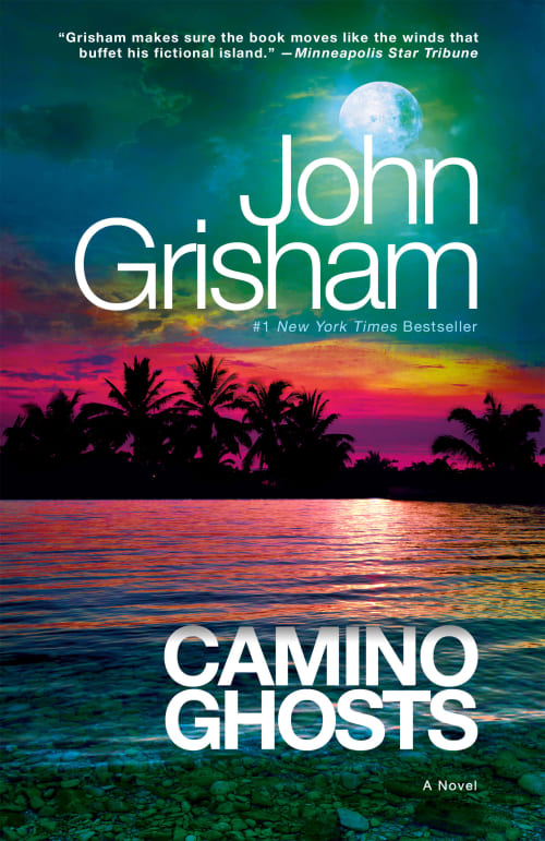 Camino Ghosts by John Grisham