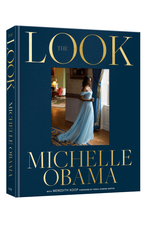 The Look by Michelle Obama, Farah Jasmine Griffin, Meredith Koop