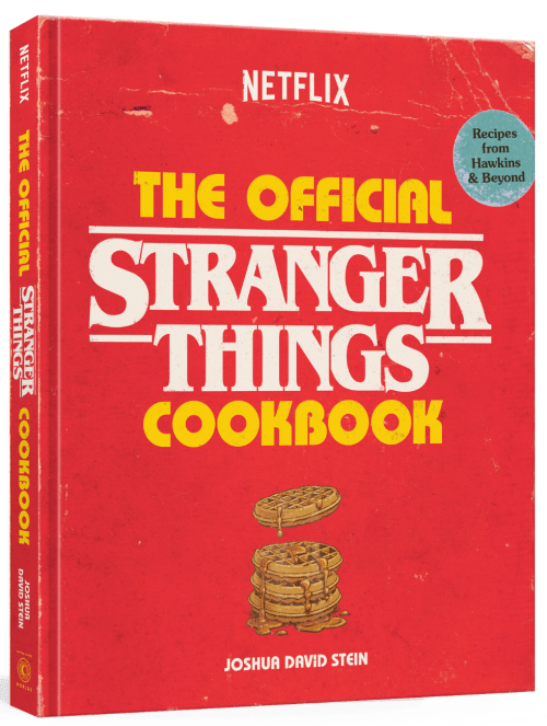 The Official Stranger Things Cookbook