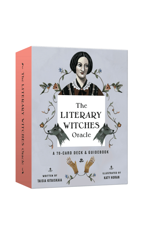 The Literary Witches Oracle by Taisia Kitaiskaia, Katy Horan