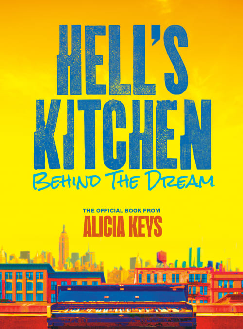 Hell's Kitchen by Alicia Keys, Lise Funderburg