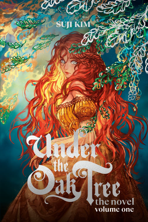 Under the Oak Tree (The Novel) Volume One by Suji Kim