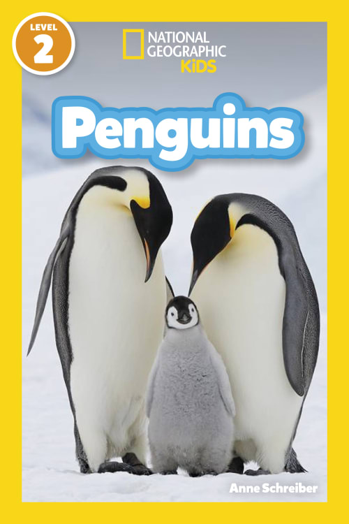 Penguins (National Geographic Kids Readers, Level 2)