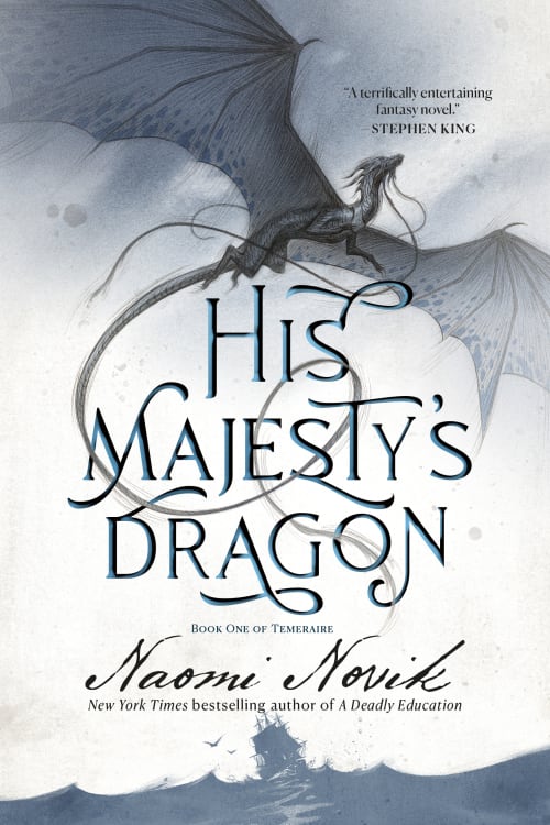 Cover of His Majesty&#039;s Dragon