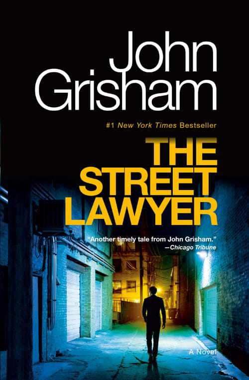 The Street Lawyer by John Grisham