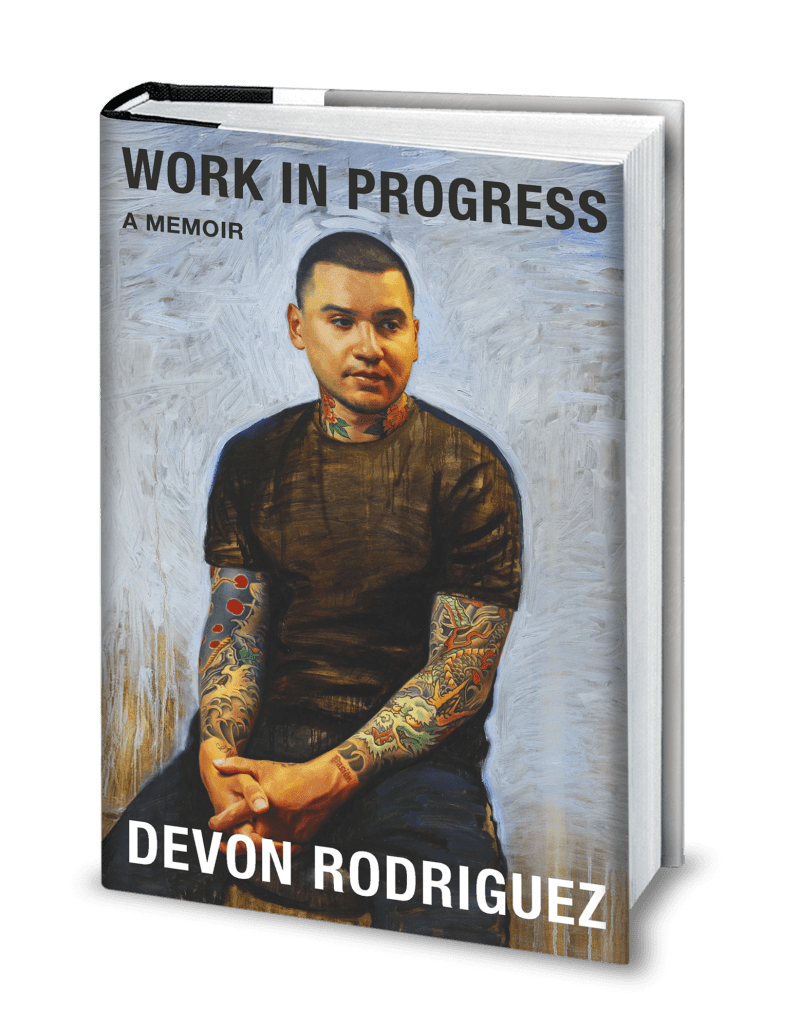 Work in Progress by Devon Rodriguez