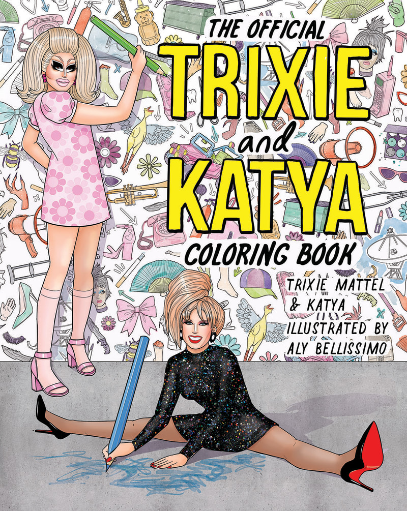 Trixie Mattel and Katya Books - Penguin Random House