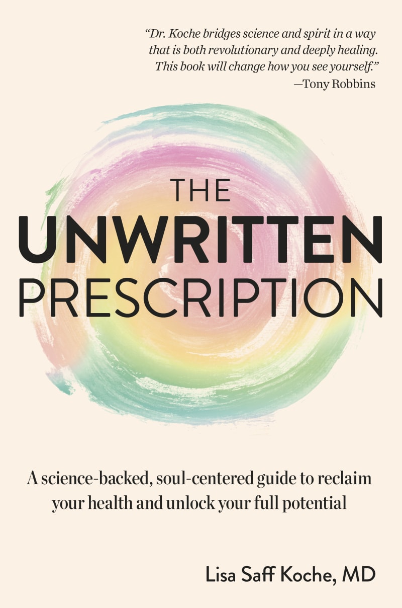 The Unwritten Prescription by Lisa Saff Koche, Daniel Pompa