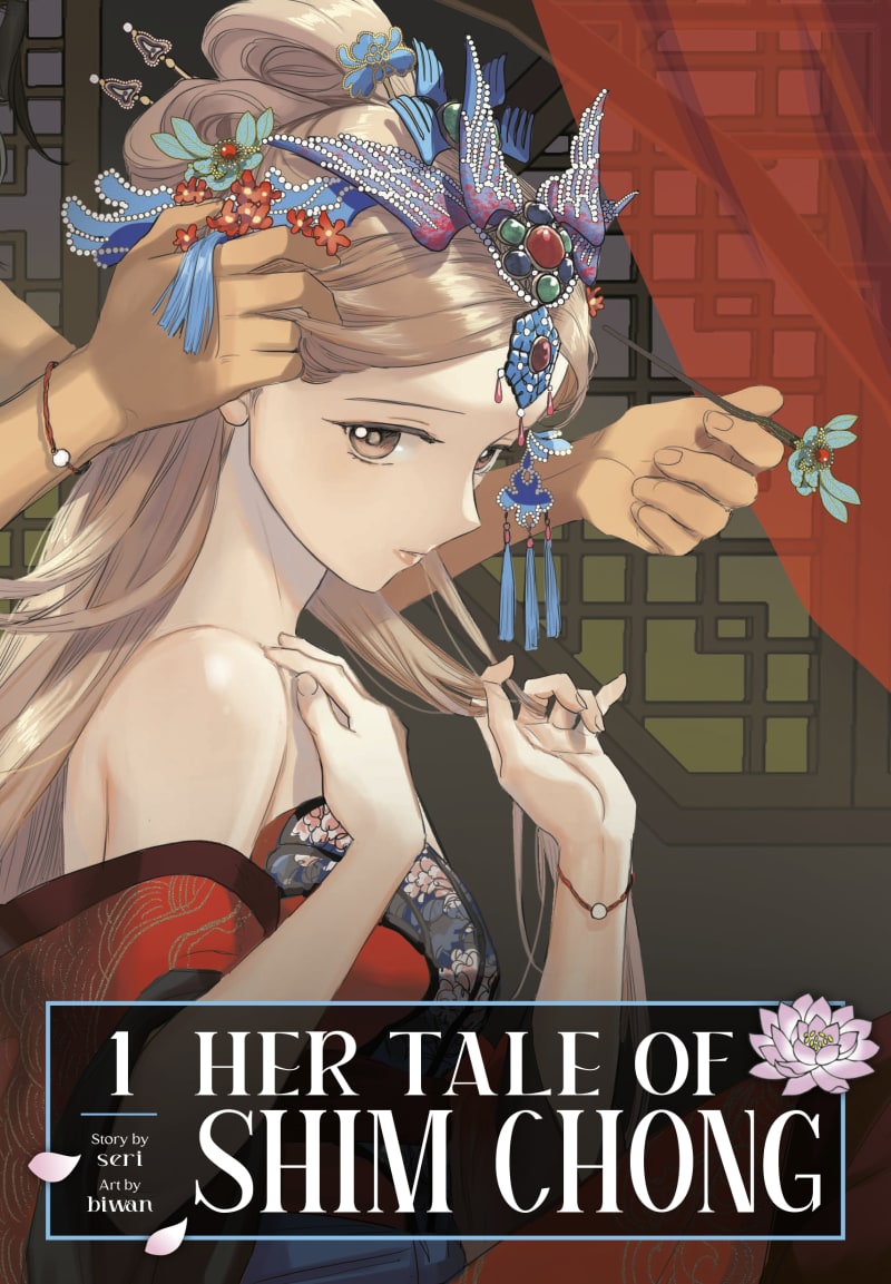 Her Tale of Shim Chong, Volume 1 by seri and biwan