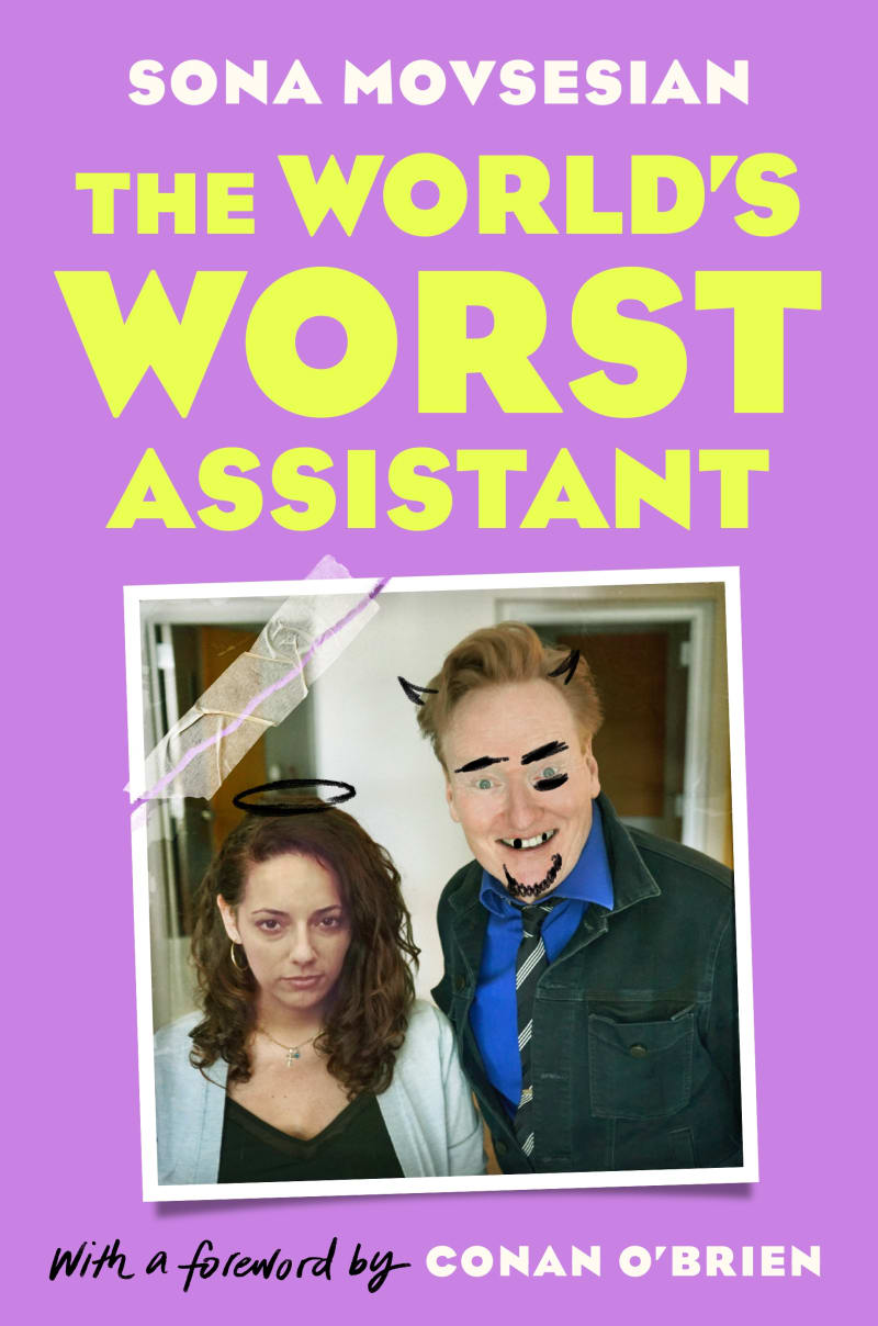 Sona Movsesian THE WORLD&#039;S WORST ASSISTANT book cover includes a photo of Sona and Conan O&#039;Brien with permanent marker doodles on their faces.