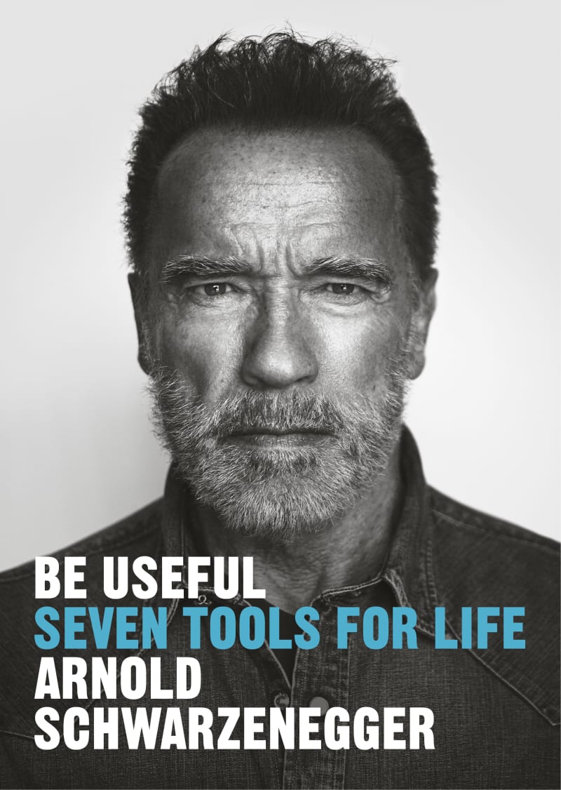 Arnold Schwarzenegger BE USEFUL book Penguin Press