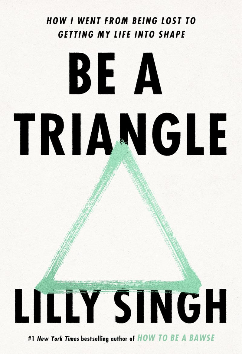 Be a Triangle: How I Went from Being Lost to Getting My Life into