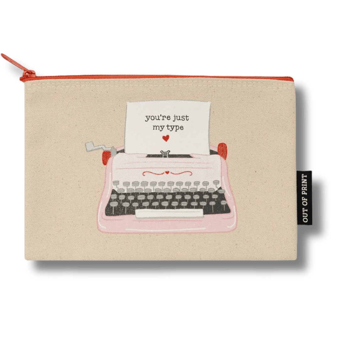 You're Just My Type pouch