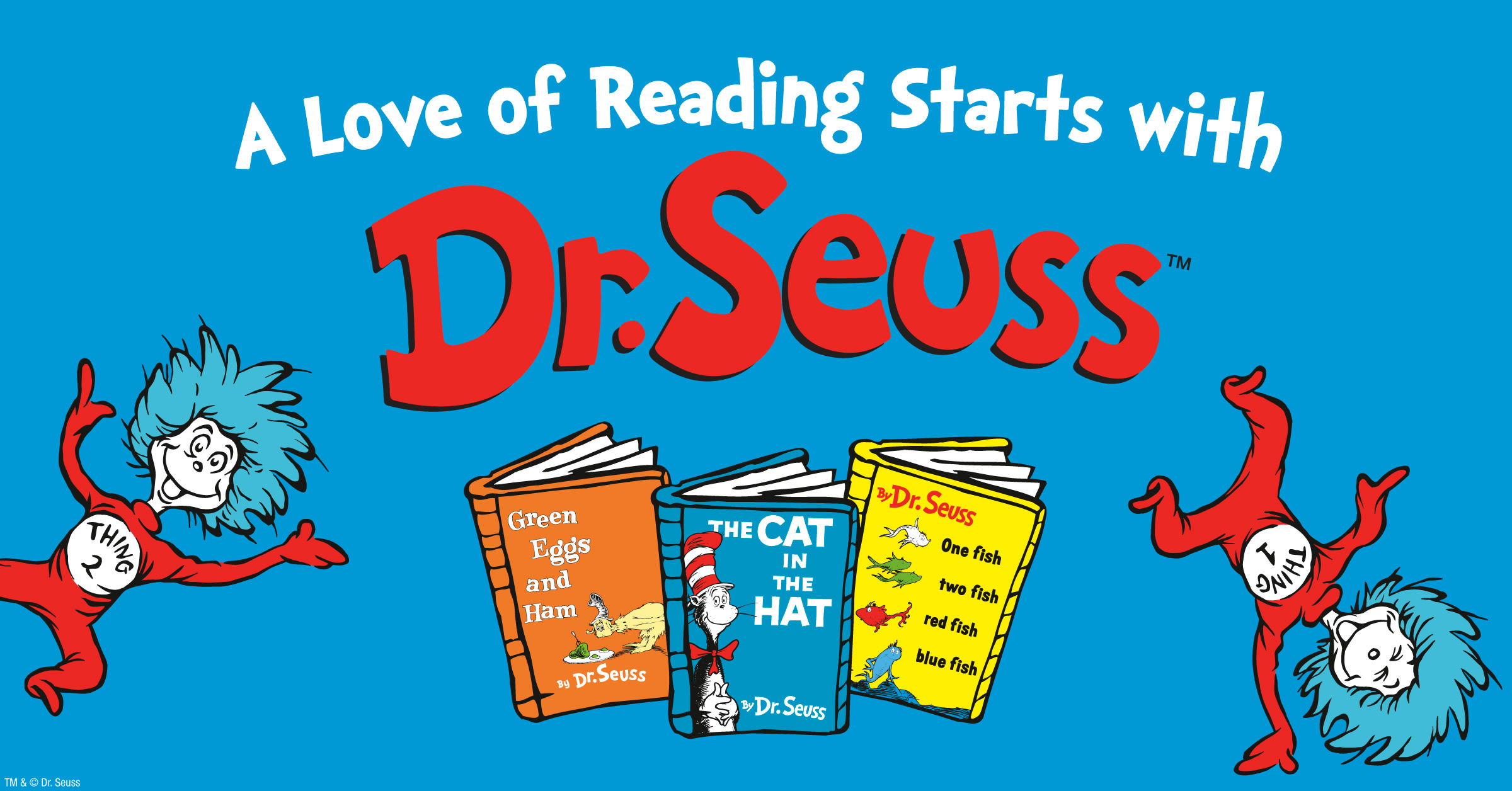 A Love Of Reading Starts With Dr Seuss Penguin Random House