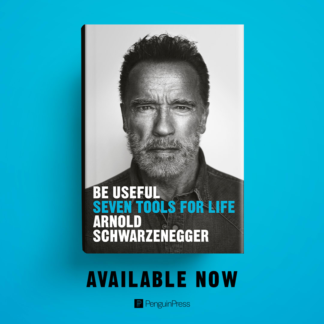 Arnold Schwarzenegger BE USEFUL book Penguin Press
