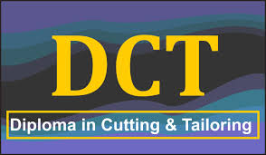 Diploma in Cutting & Tailoring (DCT)