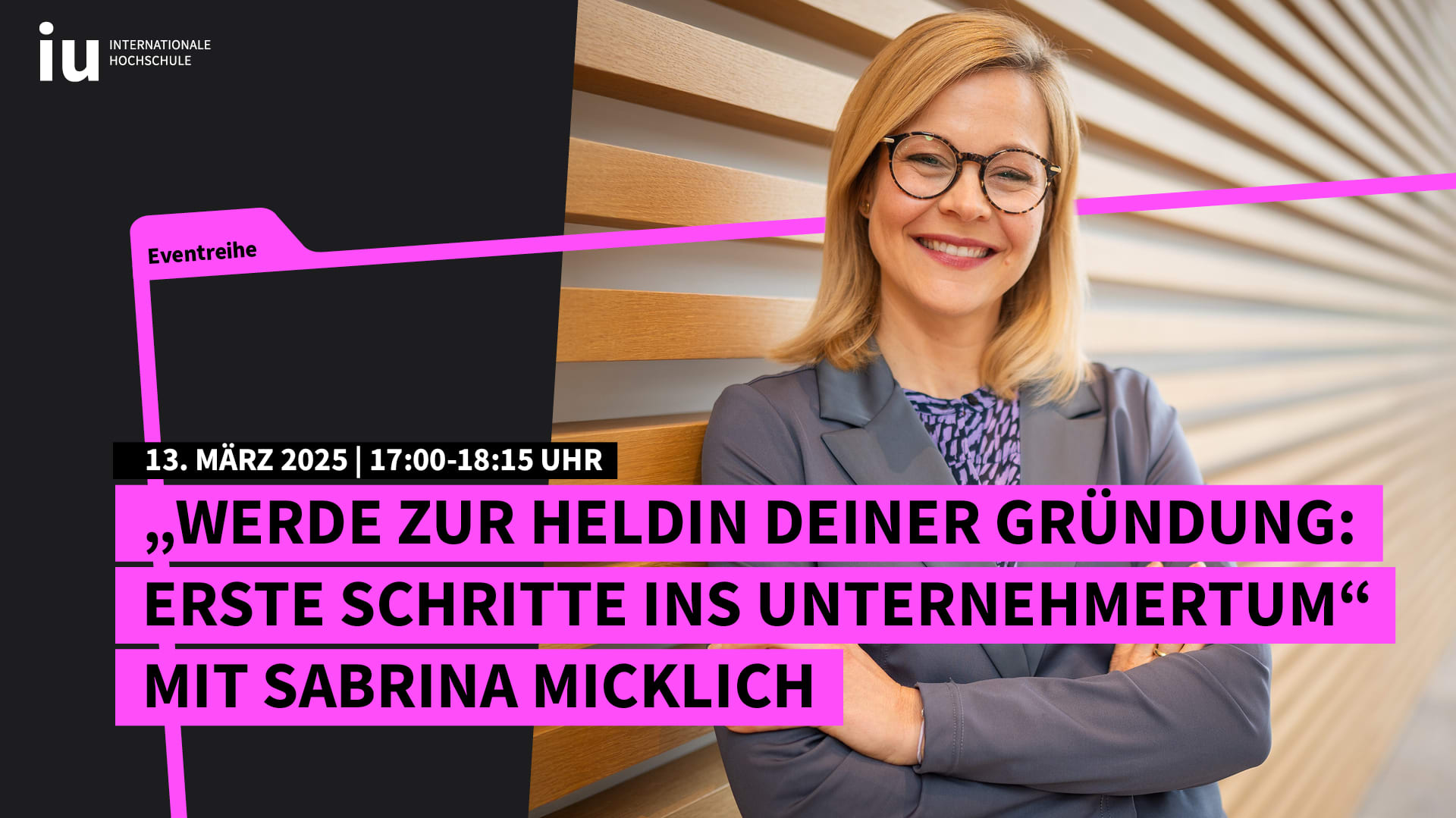 Eventreihe: Werde zur Heldin Deiner Gründung