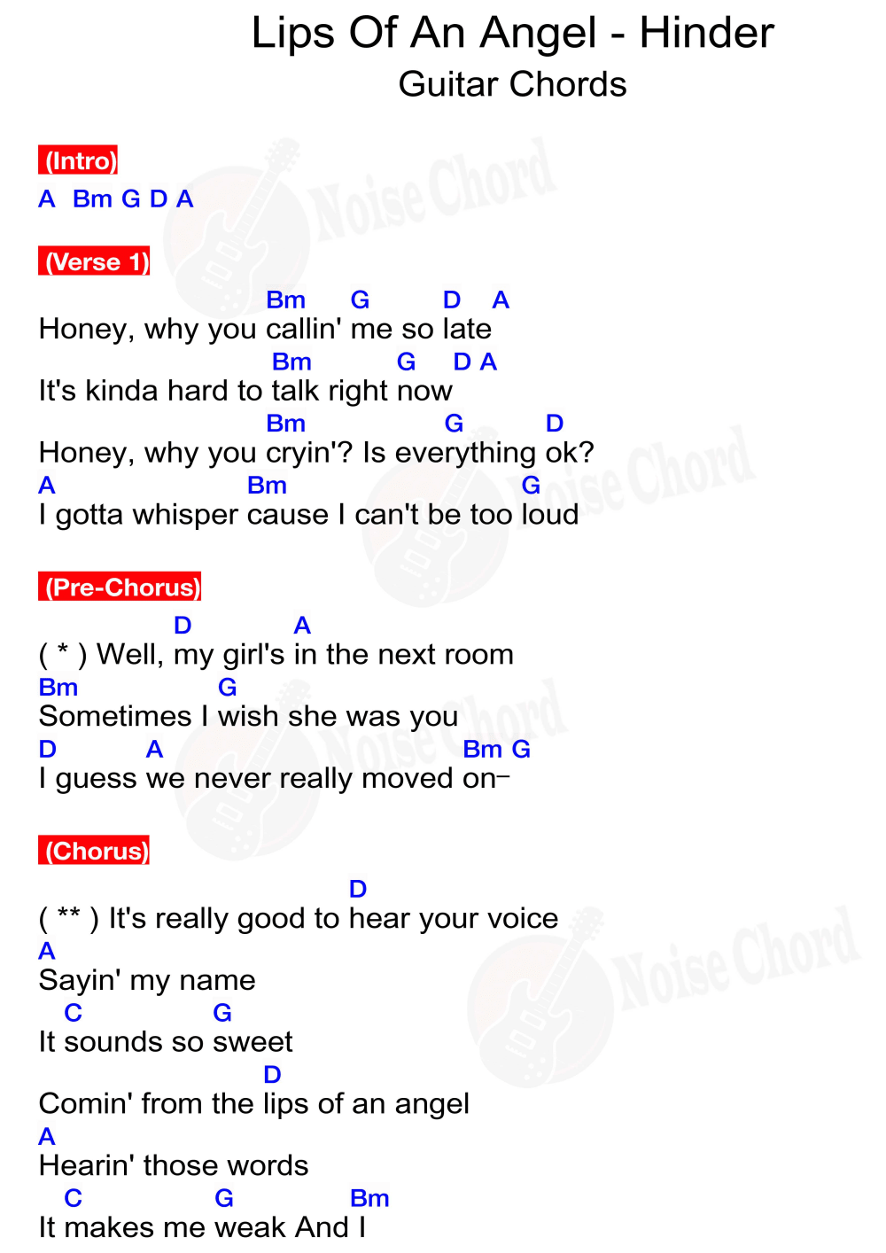 The chords match the chords and lyrics. are transposed key to a different. The chord progression was created byNoiseChord.com