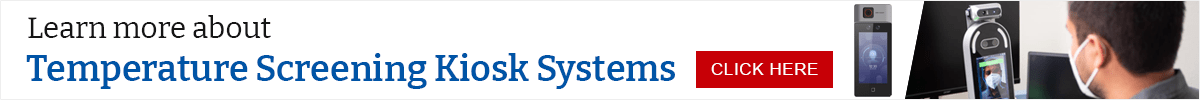 Temperature Screening Kiosk Systems Guide