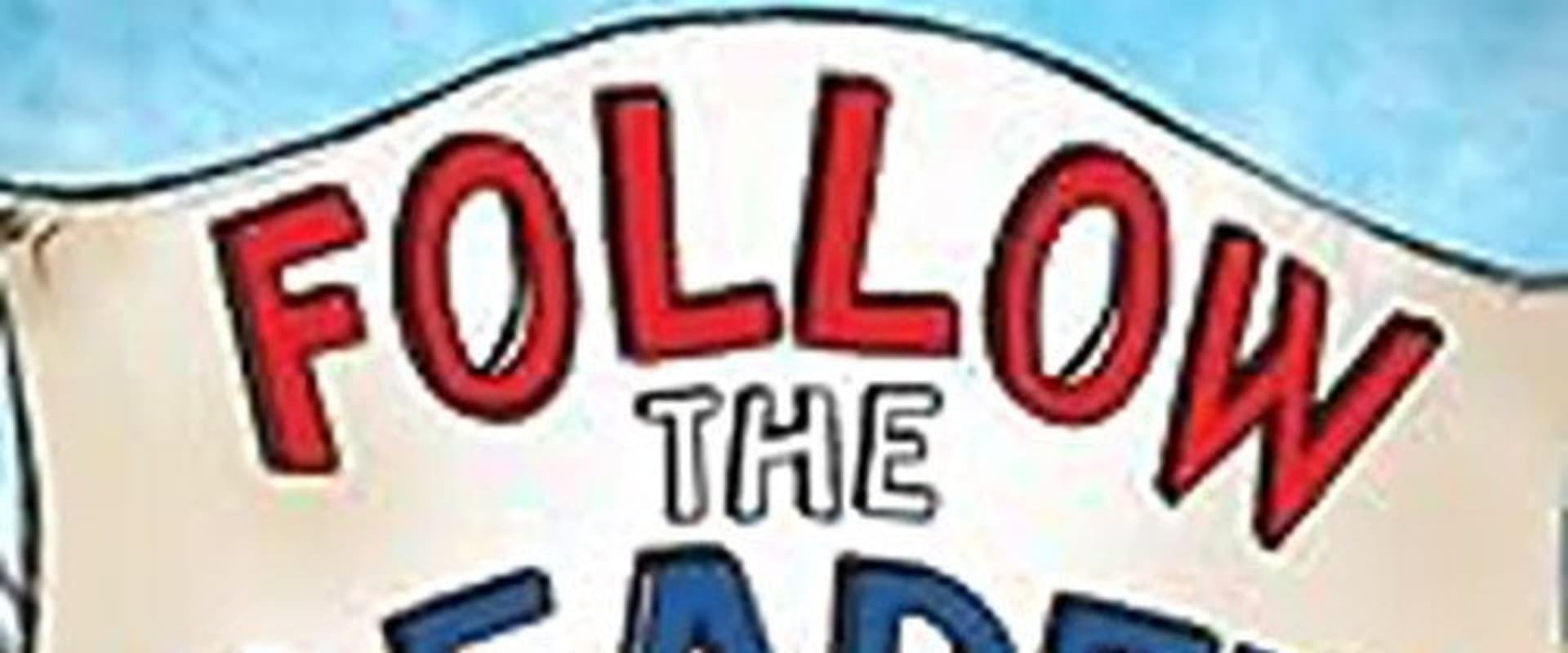 Documentary backdrop image for Follow the Leader (2012)